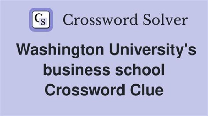 Washington University Business School Crossword Clue: Unraveling the Mysteries